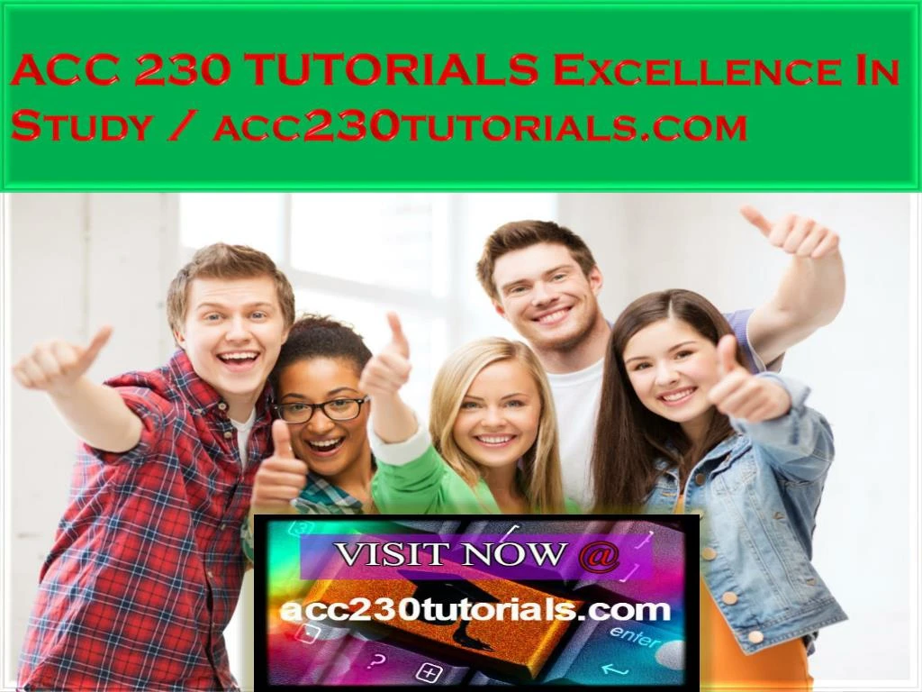 acc 230 tutorials excellence in study acc230tutorials com