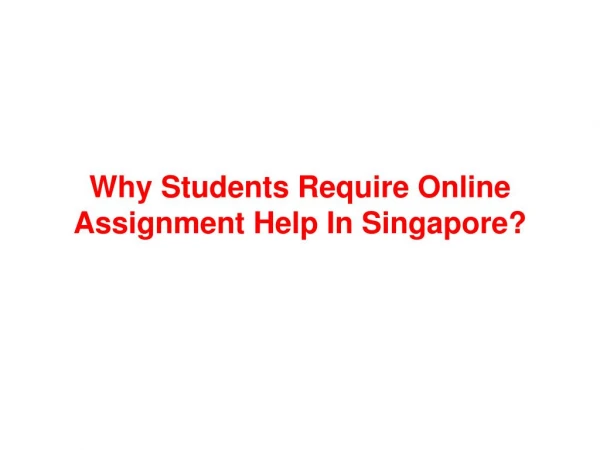 Online Assignment Help in Singapore by Experts