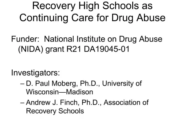 Recovery High Schools as Continuing Care for Drug Abuse
