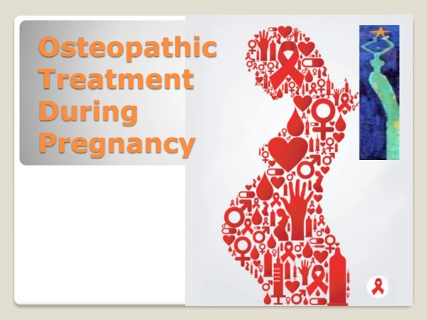 Osteopathic Treatment during Pregnancy