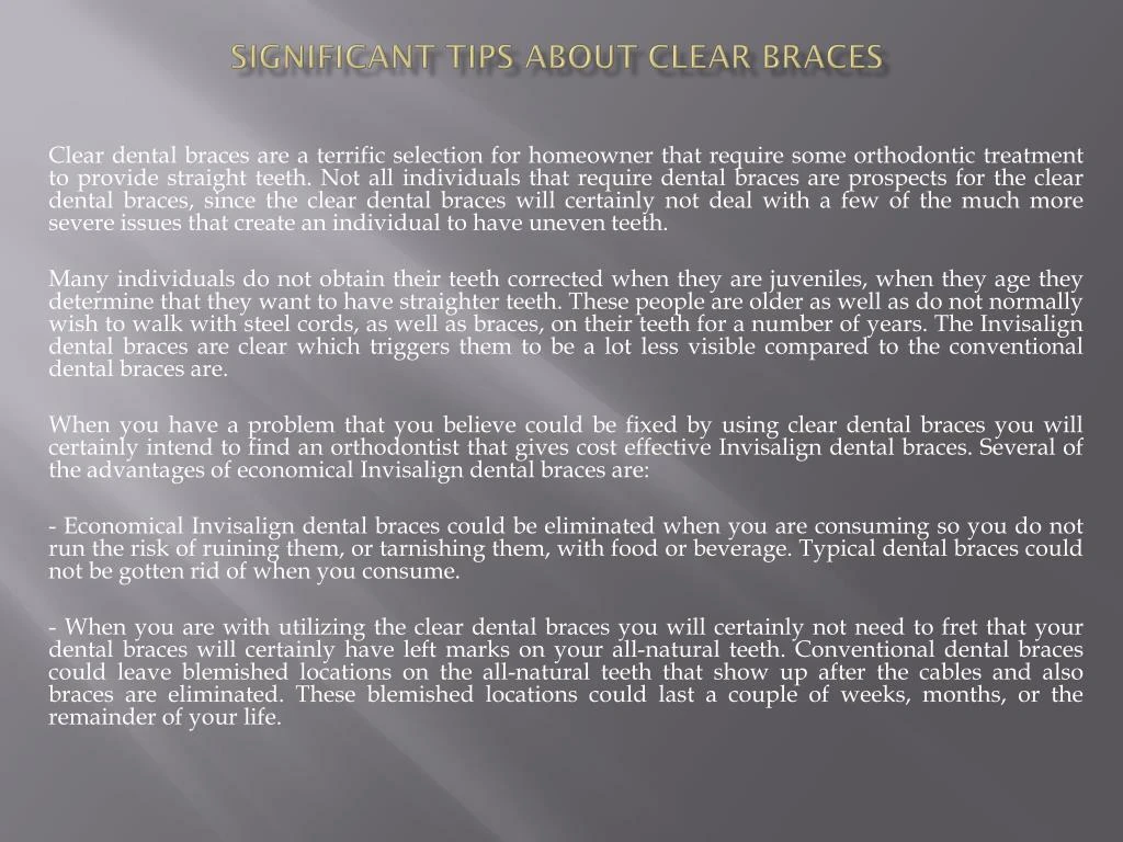 significant tips about clear braces