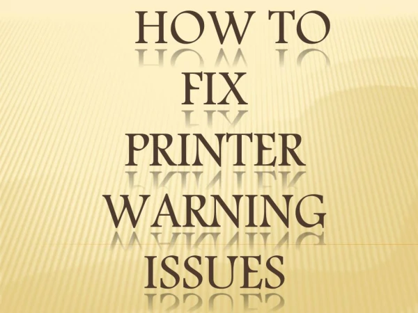 How to fix printer warning issues