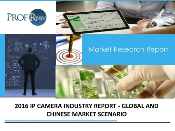 IP Camera Industry Rapid Growth Analysis by 2021