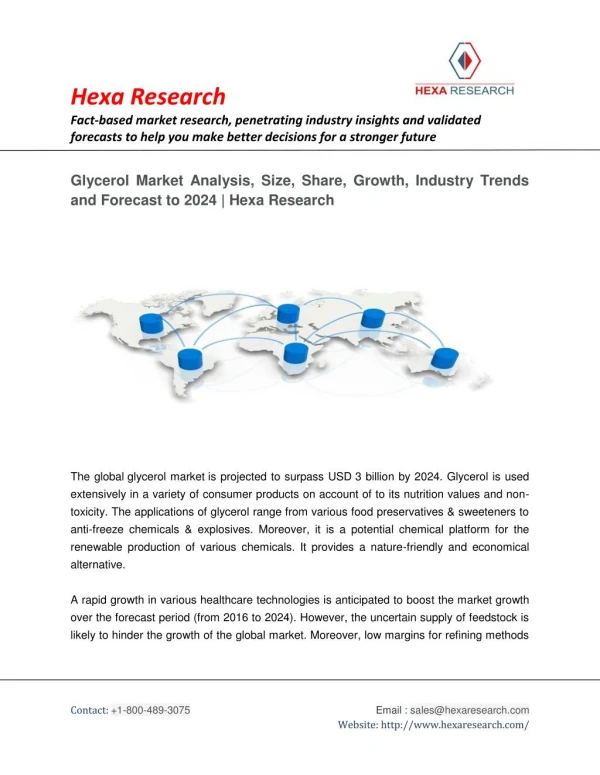 Glycerol Market Research Report - Industry Analysis, Size, Share, Growth and Forecast to 2024 - Hexa Research