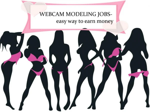 WEBCAM MODELING JOBS- easy way to earn money