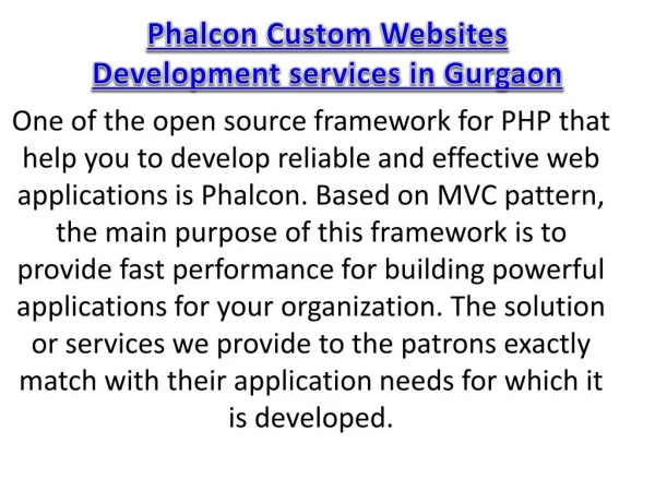 Phalcon Custom Websites Development services in Gurgaon