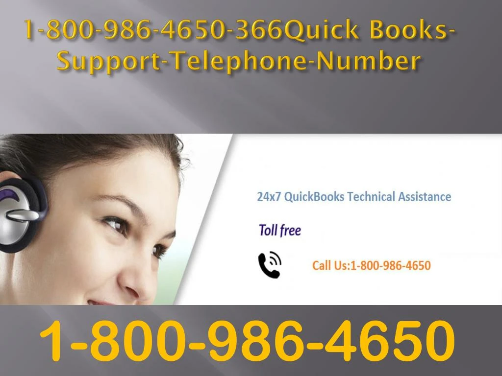 1 800 986 4650 366quick books support telephone number