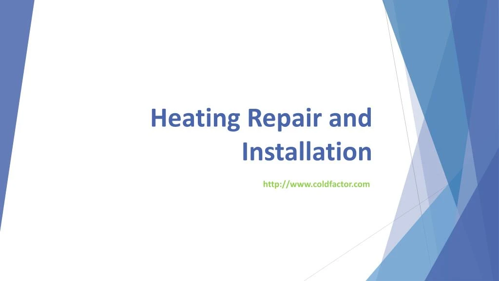 heating repair and installation