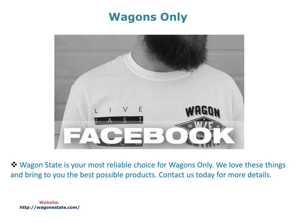 wagons only