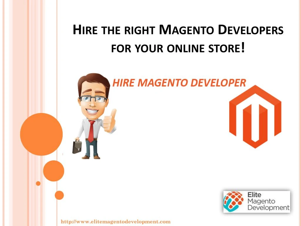 hire the right magento developers for your online store