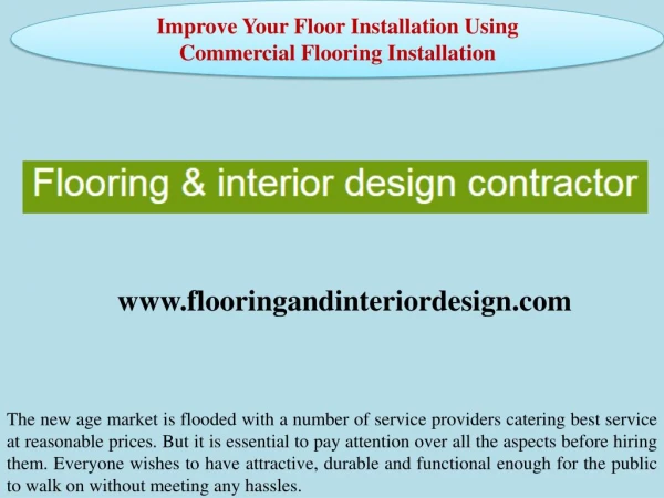 Improve Your Floor Installation Using Commercial Flooring Installation