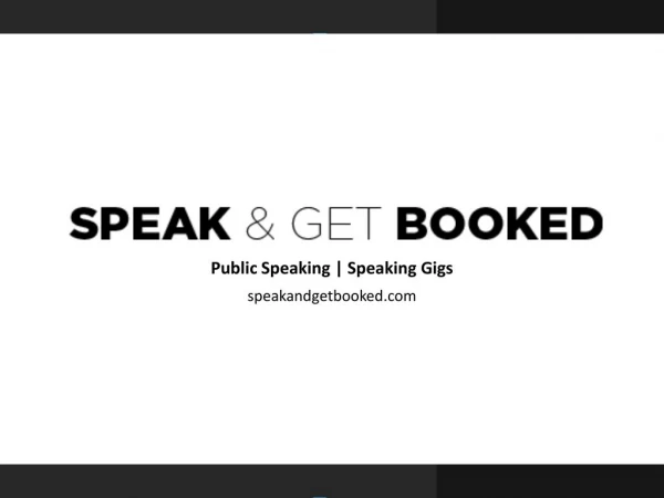 Speak and Get Booked - Public Speaking Gigs Canada