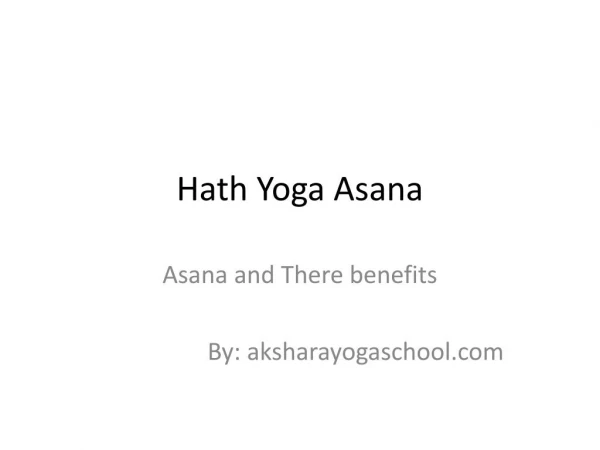 Hath Yoga Asana with Benefits