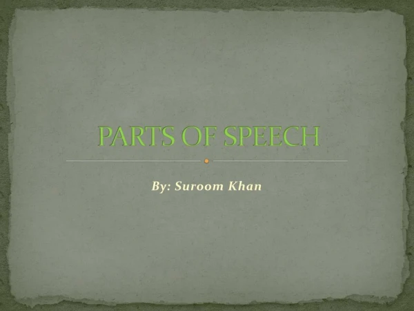Parts of Speech by Suroom