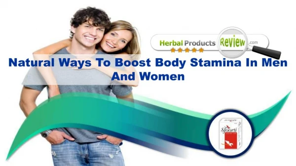 Natural Ways To Boost Body Stamina In Men And Women