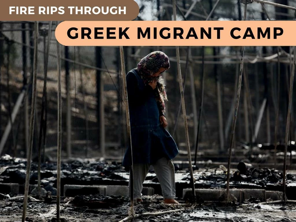 fire tears through greek vagrant camp