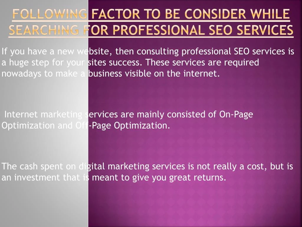 following factor to be consider while searching for professional seo services