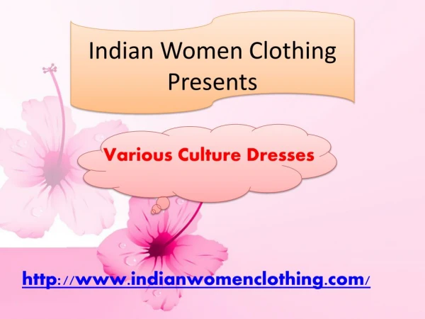 Get Latest Women Fashion Updates at Indianwomenclothing.com