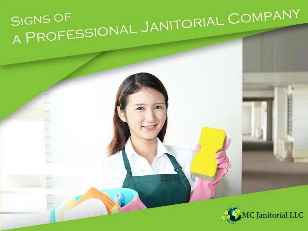 signs of a professional janitorial company