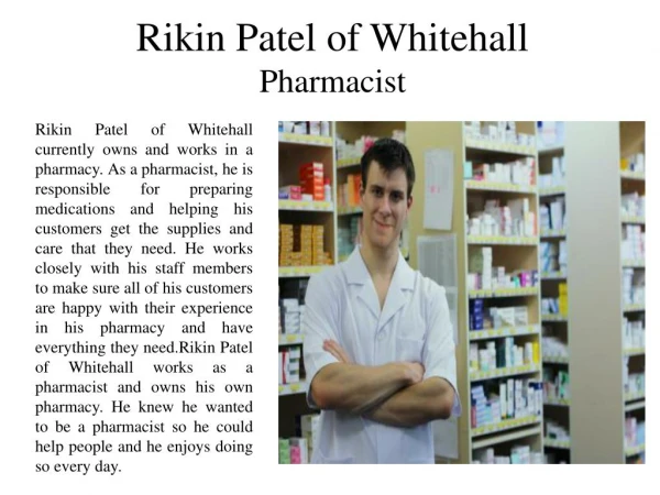 Rikin Patel Whitehall - Pharmacist