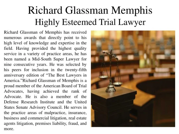 Richard Glassman Memphis - Highly Esteemed Trial Lawyer