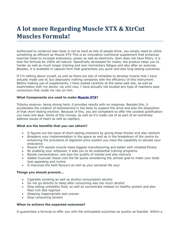 A lot more Regarding Muscle XTX & XtrCut Muscles Formula!
