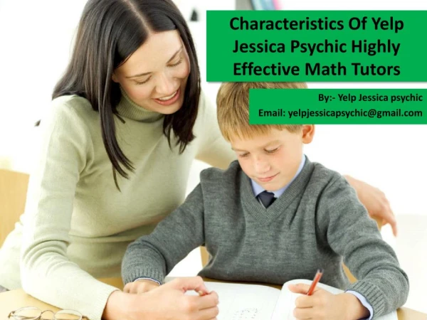 Characteristics Of Yelp Jessica Psychic - Highly Effective Math Tutors