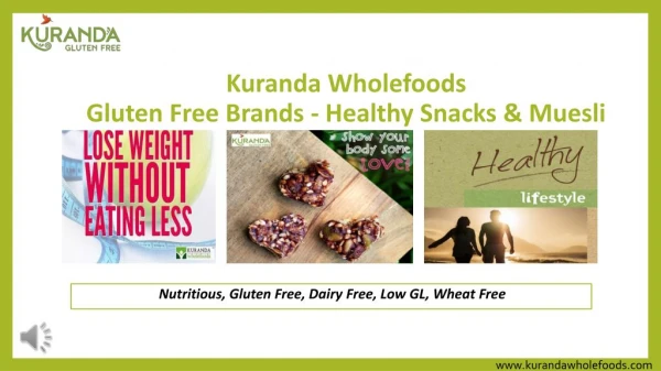 Kuranda Wholefoods Gluten Free Brands - Healthy Snacks & Muesli