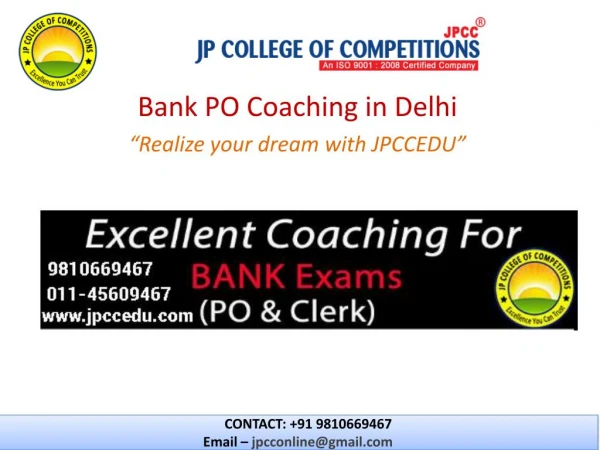 JPCCEDU- IBPS Bank PO / SBI PO Coaching in Delhi