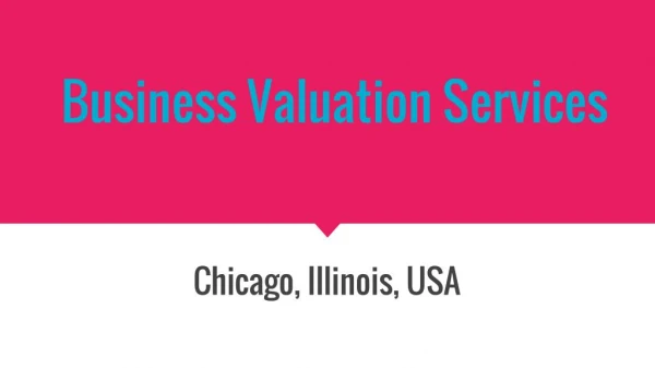 Hire Business Valuation Services Provider In Illinois