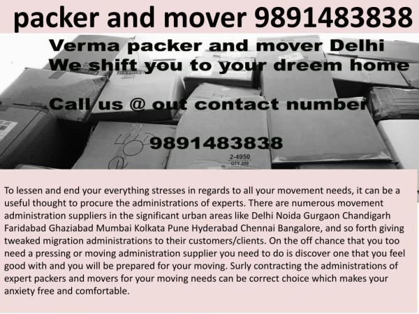 Packer and mover delhi ncr 9891483838