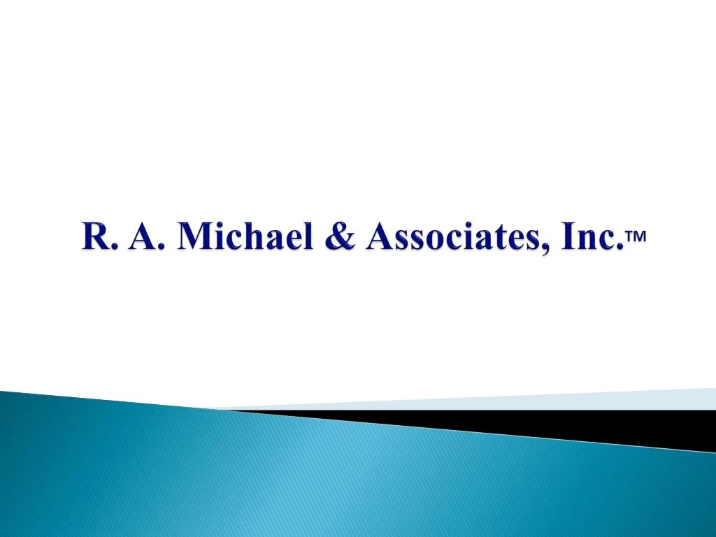 r a michael associates inc tm