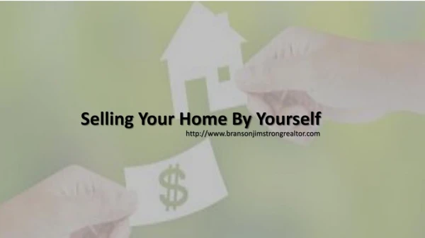 Selling Your Home By Yourself