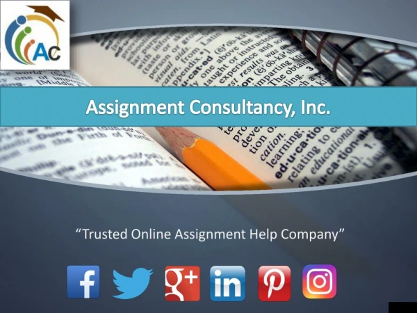 Get Online Assignment Help Online - AssignmentConsultancy.com