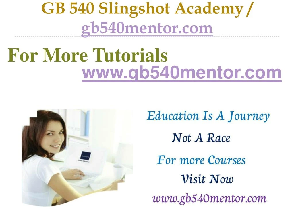 gb 540 slingshot academy gb540mentor com