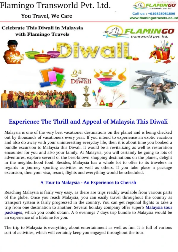 Experience The Thrill and Appeal of Malaysia This Diwali