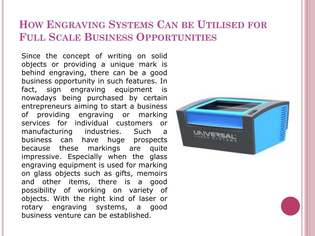how engraving systems can be utilised for full scale business opportunities