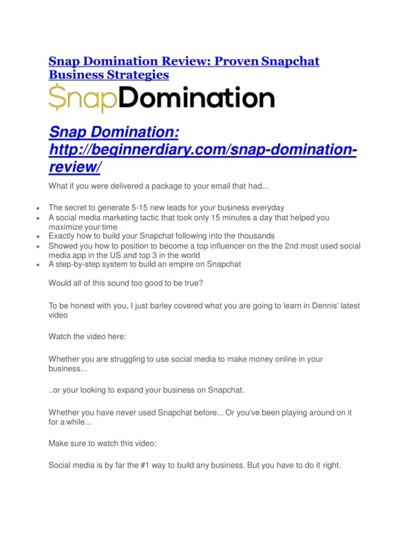 Snap Domination Review-$9700 Bonus & 80% Discount