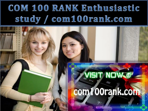 COM 100 RANK Enthusiastic study / com100rank.com