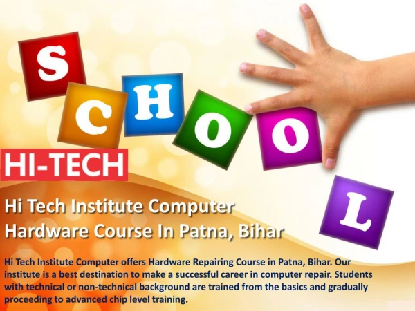 Hi Tech Institute Computer Hardware Course In Patna, Bihar