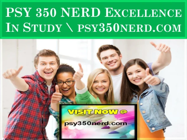 PSY 350 NERD Excellence In Study \ psy350nerd.com