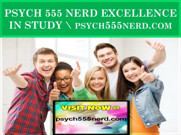 PSYCH 555 NERD EXCELLENCE IN STUDY \ psych555nerd.com