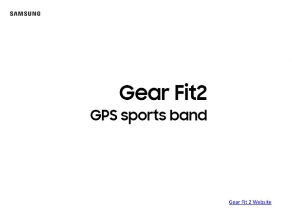 Samsung Gear Fit 2 - Fitness Watch