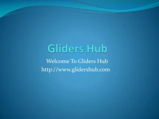Gliders hub - slide 1