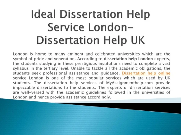 Ideal Dissertation Help Service London- Dissertation Help UK