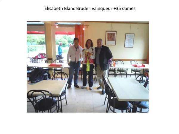 Elisabeth Blanc Brude : vainqueur 35 dames