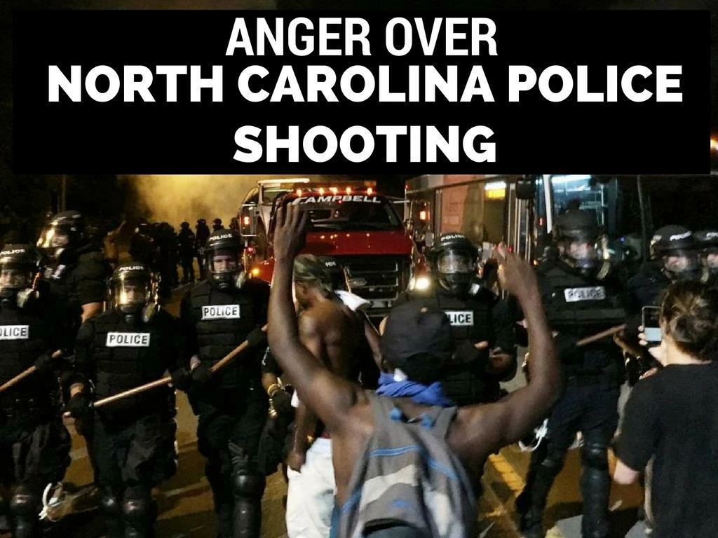 resentment regarding north carolina police shooting