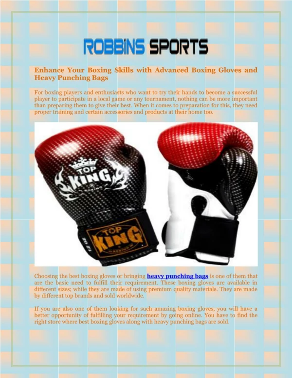 Enhance Your Boxing Skills with Advanced Boxing Gloves and Heavy Punching Bags
