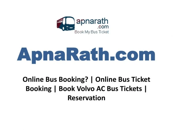 Online Bus Booking? | Online Bus Ticket Booking | Book Volvo AC Bus Tickets | Reservation