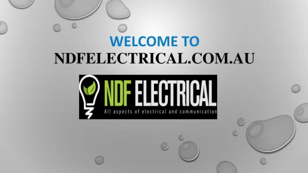 NDF Electrical - Electrical contractors gold coast